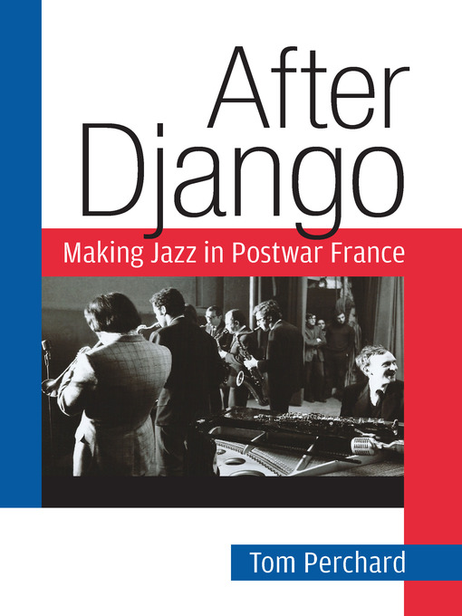 Title details for After Django by Tom Perchard - Available